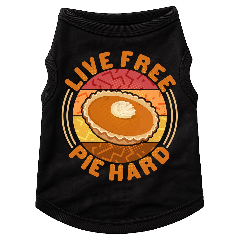 Funny Thanksgiving Live Free Pie Hard Pumpkin Sweet Potato Pie Lover Doggie Tank