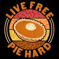 Funny Thanksgiving Live Free Pie Hard Pumpkin Sweet Potato Pie Lover Cooling Performance Crew T-Shirt