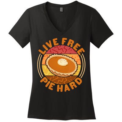 Funny Thanksgiving Live Free Pie Hard Pumpkin Sweet Potato Pie Lover Women's V-Neck T-Shirt