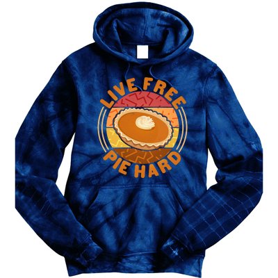 Funny Thanksgiving Live Free Pie Hard Pumpkin Sweet Potato Pie Lover Tie Dye Hoodie