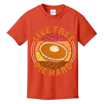 Funny Thanksgiving Live Free Pie Hard Pumpkin Sweet Potato Pie Lover Kids T-Shirt