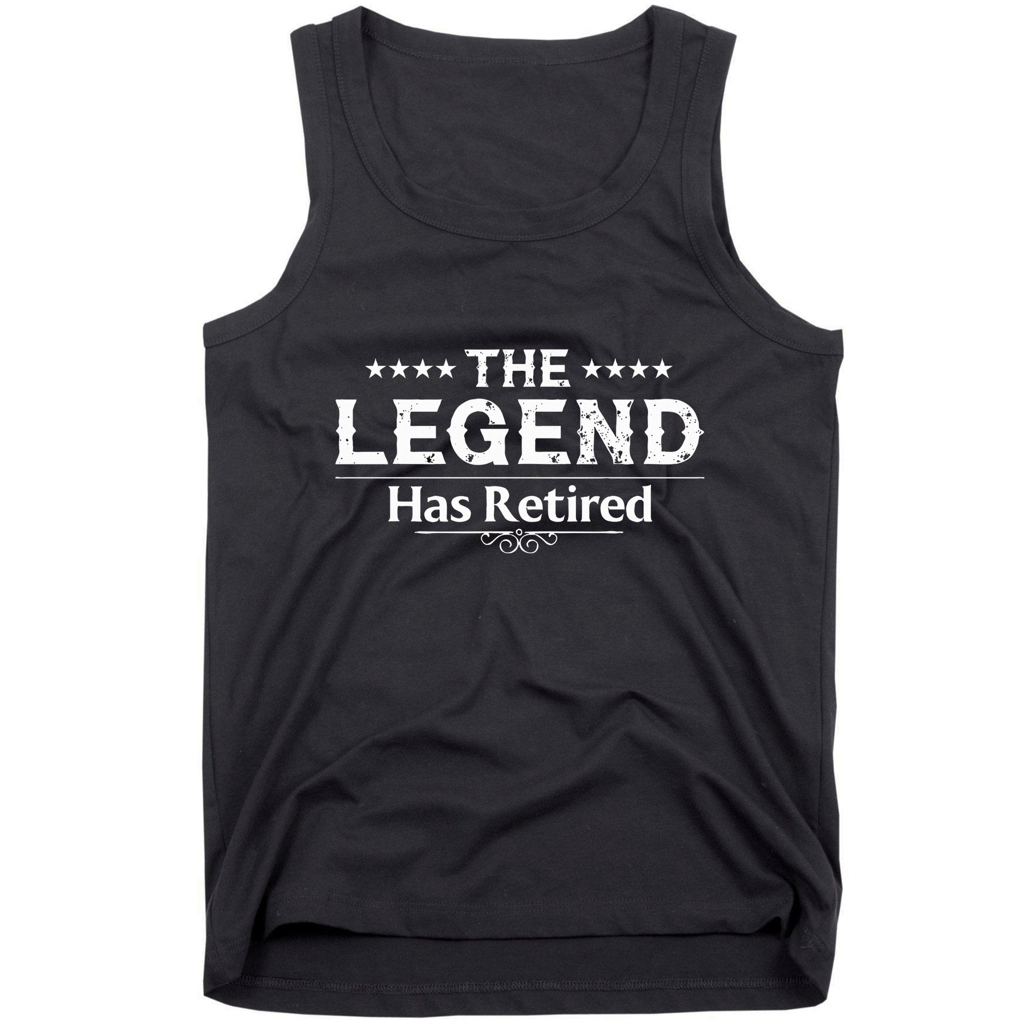 Funny The Legend Has Retired Tank Top