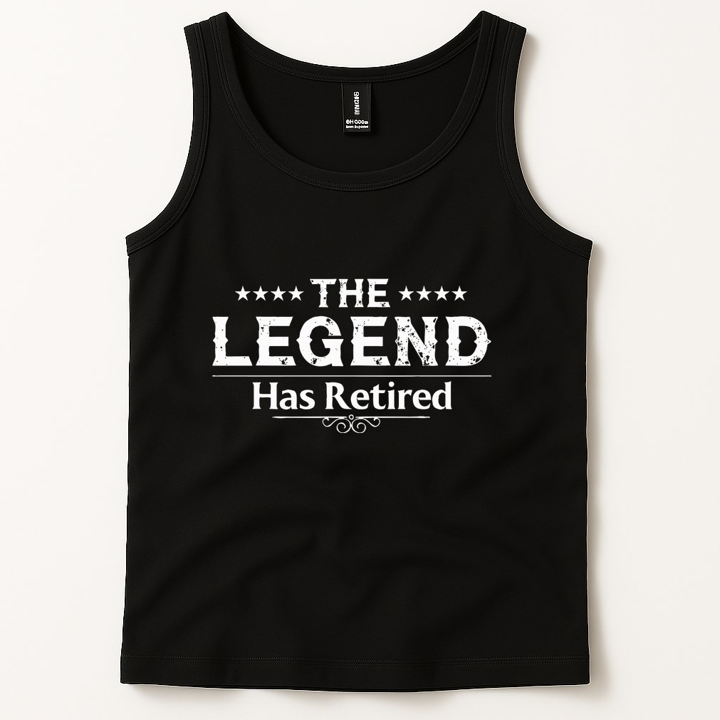 Funny The Legend Has Retired Tank Top