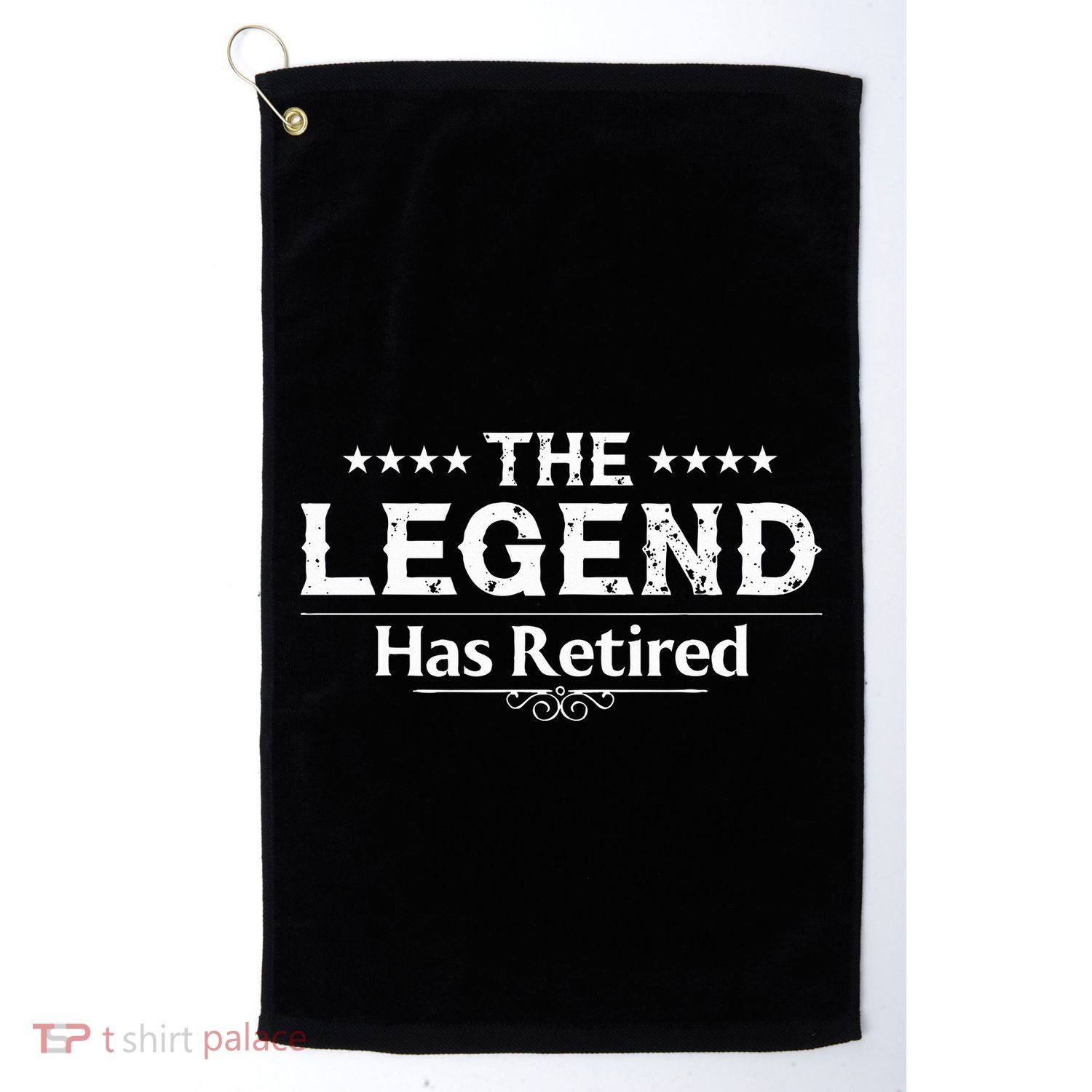 Funny The Legend Has Retired Golf Towel