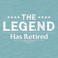 Funny The Legend Has Retired Sueded Cloud Jersey T-Shirt