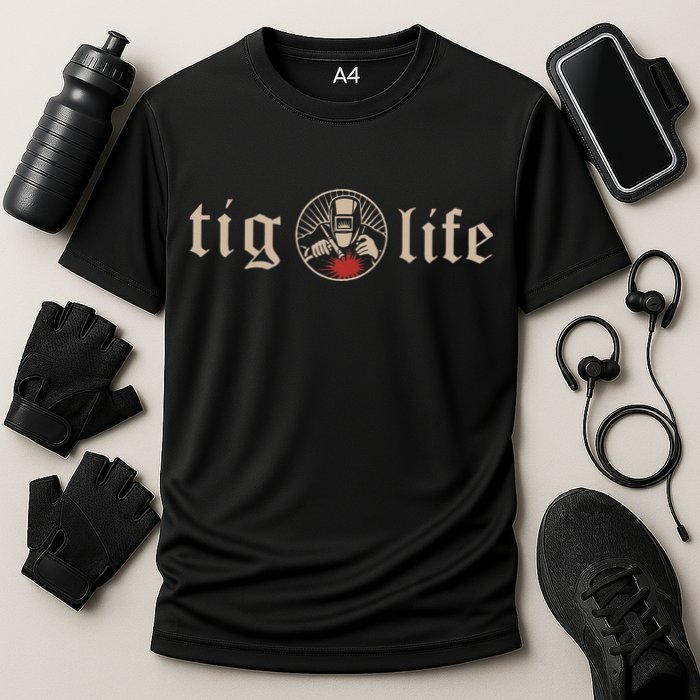 Funny TIG Life Tungsten Inert Gas Welder GTAW Arc Welding Cooling Performance Crew T-Shirt
