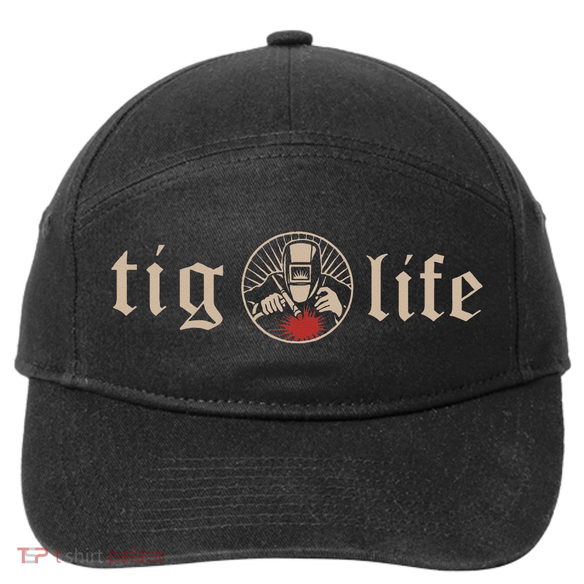 Funny TIG Life Tungsten Inert Gas Welder GTAW Arc Welding 7-Panel Snapback Hat