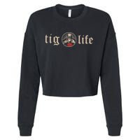 Funny TIG Life Tungsten Inert Gas Welder GTAW Arc Welding Cropped Pullover Crew
