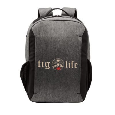 Funny TIG Life Tungsten Inert Gas Welder GTAW Arc Welding Vector Backpack