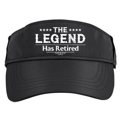 Funny The Legend Has Retired Art Retirement Adult Drive Performance Visor