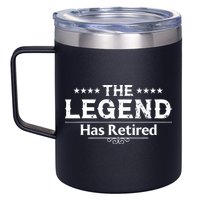 Funny The Legend Has Retired Art Retirement 12oz Stainless Steel Coffee Mug