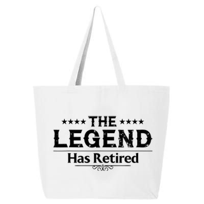 Funny The Legend Has Retired Art Retirement 25L Jumbo Tote