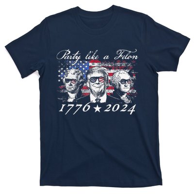 Funny Trumpparty Like A Felon 1776 2024 President T-Shirt