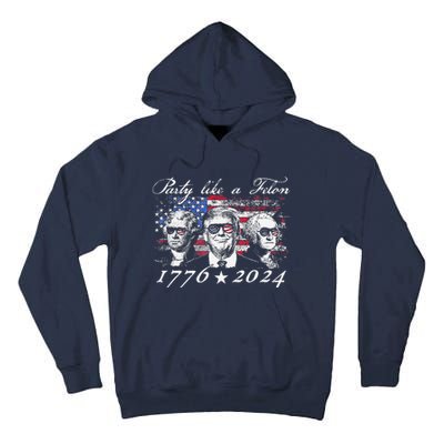 Funny Trumpparty Like A Felon 1776 2024 President Tall Hoodie