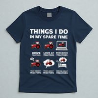 Funny Tractors Lover 6 Things I Do In My Spare Time Tractor T-Shirt