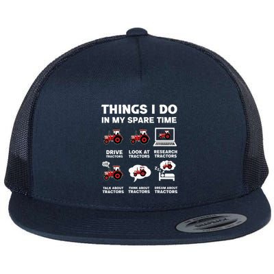Funny Tractors Lover 6 Things I Do In My Spare Time Tractor Flatbill Hat