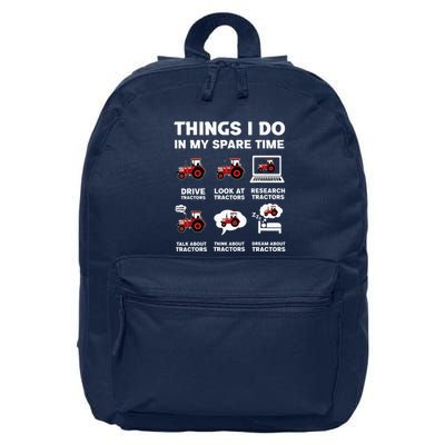 Funny Tractors Lover 6 Things I Do In My Spare Time Tractor 16 in Basic Backpack