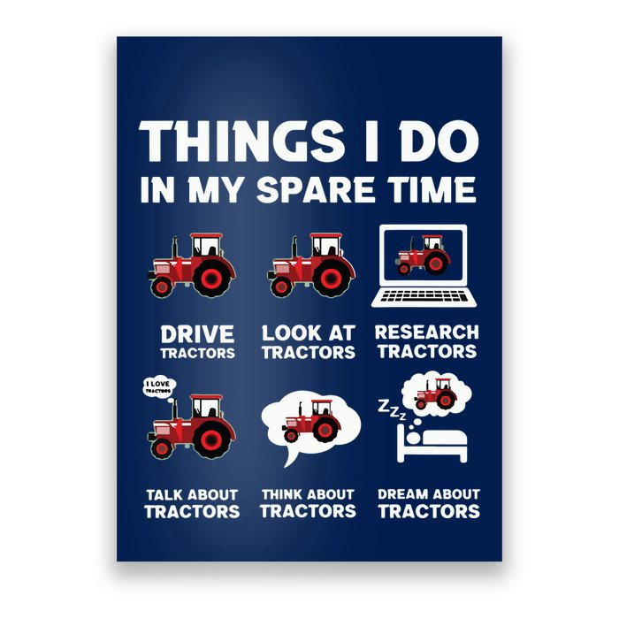 Funny Tractors Lover 6 Things I Do In My Spare Time Tractor Poster