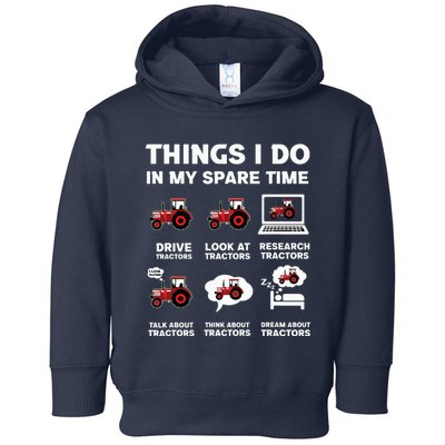 Funny Tractors Lover 6 Things I Do In My Spare Time Tractor Toddler Hoodie