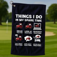Funny Tractors Lover 6 Things I Do In My Spare Time Tractor Golf Towel