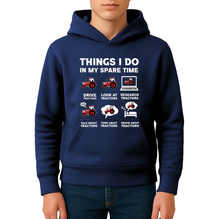 Funny Tractors Lover 6 Things I Do In My Spare Time Tractor Kids Hoodie