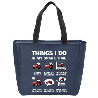 Funny Tractors Lover 6 Things I Do In My Spare Time Tractor Zip Tote Bag