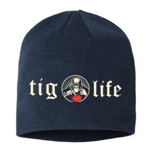 Funny TIG Life Tungsten Inert Gas Welder GTAW Arc Welding Sustainable Beanie