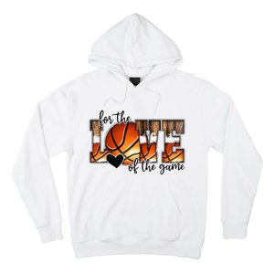 For The Love of The Game Retro Basketball Mom Mothers Day Hoodie