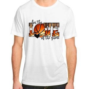 For The Love of The Game Retro Basketball Mom Mothers Day Adult ChromaSoft Performance T-Shirt