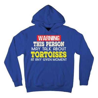 Funny Tortoises Lover Gift Keep Talking About Tall Hoodie