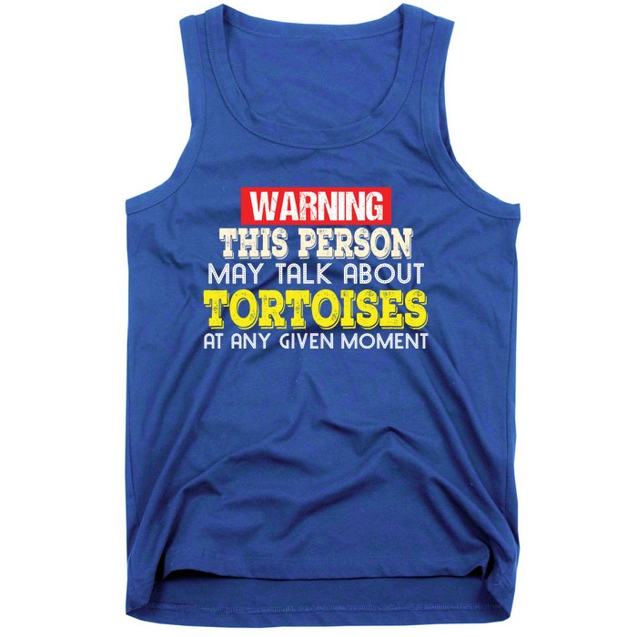 Funny Tortoises Lover Gift Keep Talking About Tank Top