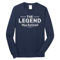 Funny The Legend Has Retired Gift For Adult Retirement Long Sleeve Shirt