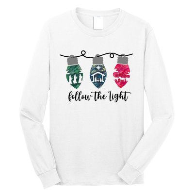 Follow The Light Christ Xmas Light Long Sleeve Shirt