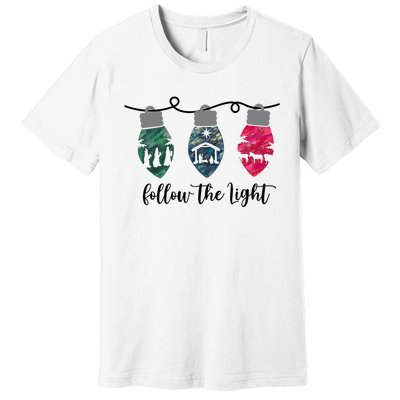 Follow The Light Christ Xmas Light Premium T-Shirt