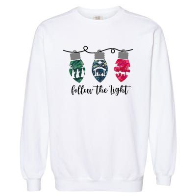 Follow the Light Christ Xmas Light  Garment-Dyed Sweatshirt