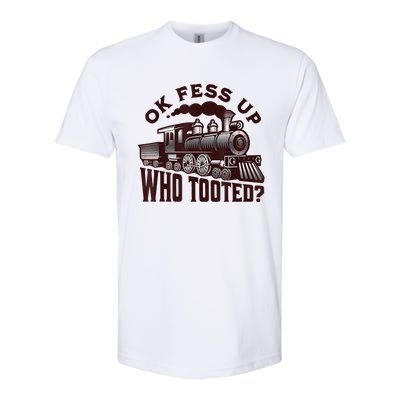 Funny Train Lovers Who Tooted Train Softstyle CVC T-Shirt