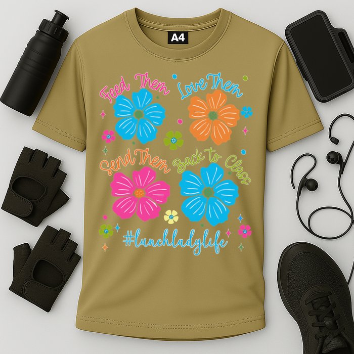 Feed Them Love Them Send Them Back Lunch Lady Life Cooling Performance Crew T-Shirt