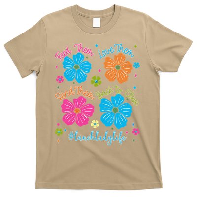Feed Them Love Them Send Them Back Lunch Lady Life T-Shirt