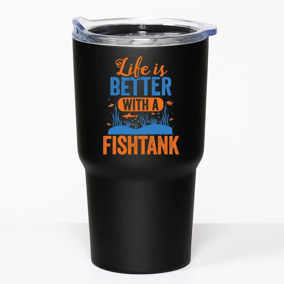 Fish Tank Life Fishkeeping Aquarium Lover Fishkeeper Tumbler