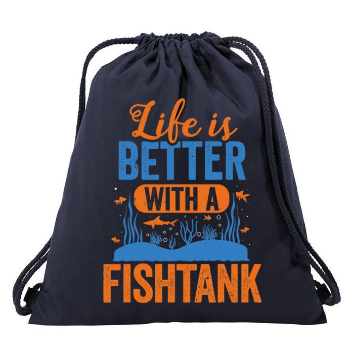 Fish Tank Life Fishkeeping Aquarium Lover Fishkeeper Drawstring Bag