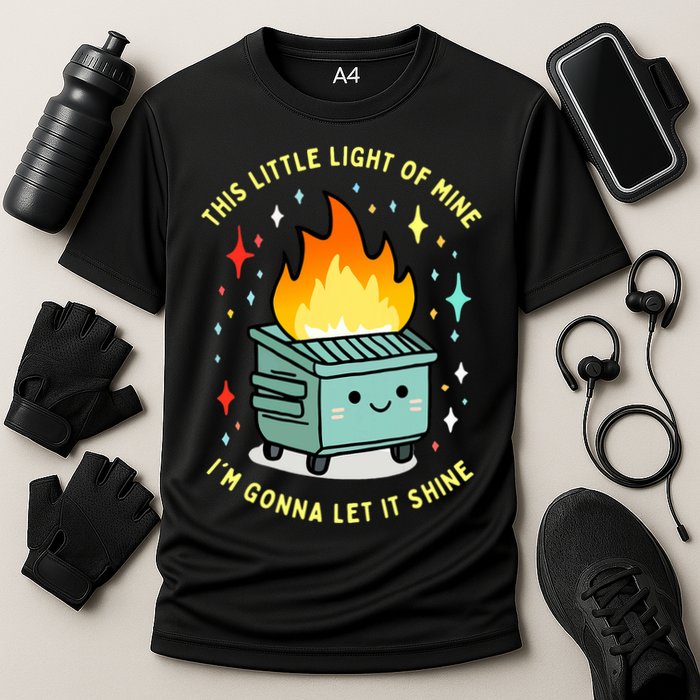 Funny This Little Light Of Mine Lil Dumpster Fire Meme Cooling Performance Crew T-Shirt