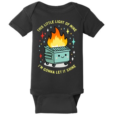 Funny This Little Light Of Mine Lil Dumpster Fire Meme Baby Bodysuit