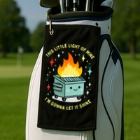 Funny This Little Light Of Mine Lil Dumpster Fire Meme Golf Towel