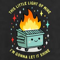 Funny This Little Light Of Mine Lil Dumpster Fire Meme Golf Towel
