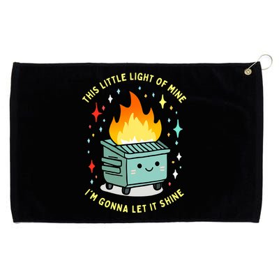 Funny This Little Light Of Mine Lil Dumpster Fire Meme Grommeted Golf Towel