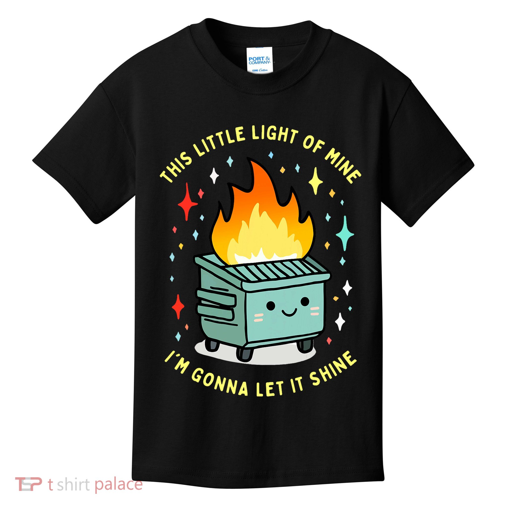 Funny This Little Light Of Mine Lil Dumpster Fire Meme Kids T-Shirt