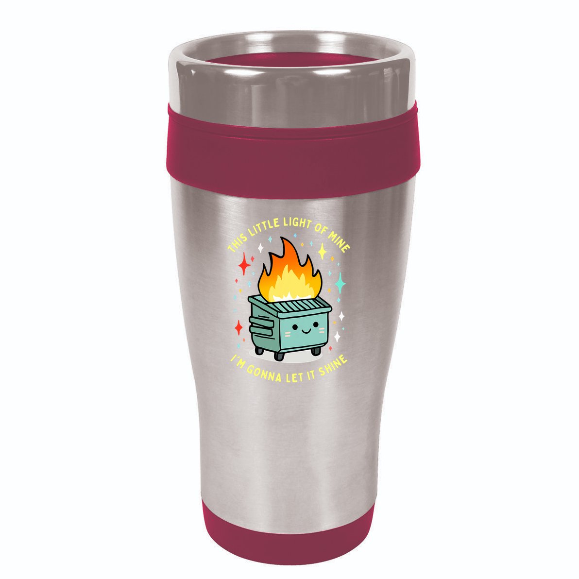 Funny This Little Light Of Mine Lil Dumpster Fire Meme 16oz Travel Tumbler