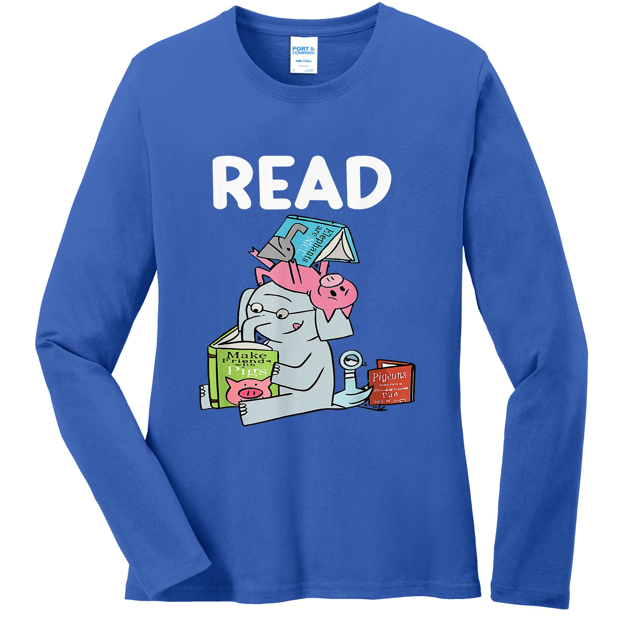 Funny Teacher Library Read Book Club Piggie Elephant Pigeons Ladies Long Sleeve Shirt