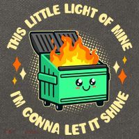 Funny This Little Light Of Mine Im Gonna Let It Shine Dumpster Fire Cotton Canvas Backpack