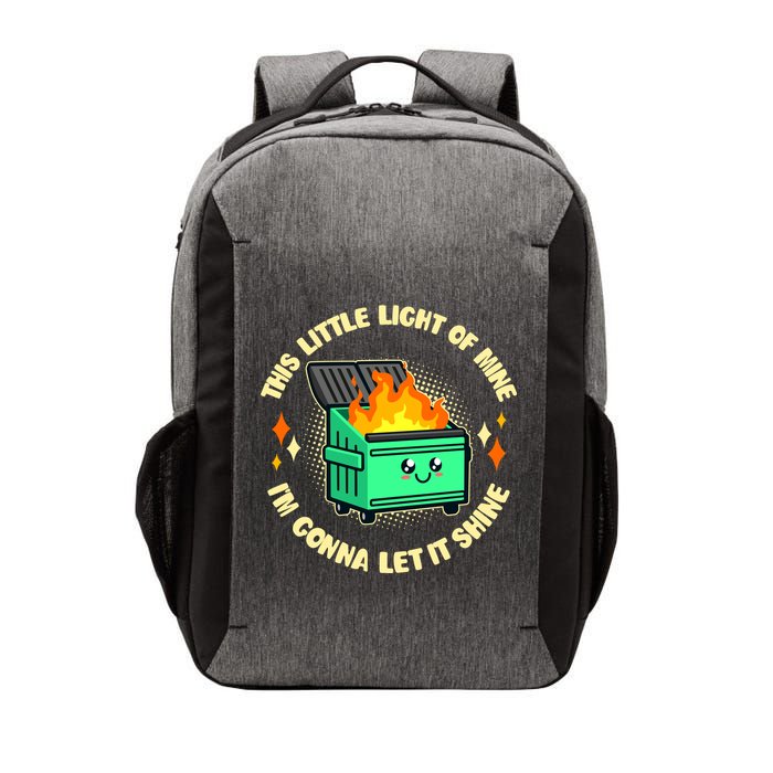 Funny This Little Light Of Mine Im Gonna Let It Shine Dumpster Fire Vector Backpack